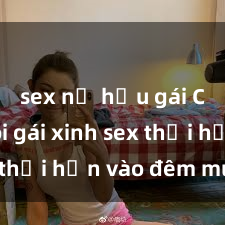 sex nữ hầu gái Cặp đôi gái xinh sex thổi hồn vào đêm muộn
